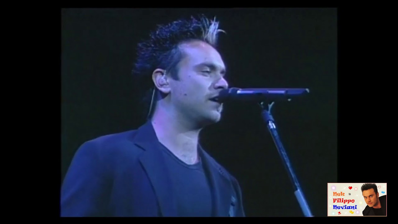 Nek  -   Si se que te tengo a ti   -  Gran Rex 1999