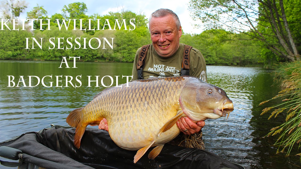 *** CARP FISHING TV *** BADGERS HOLT WITH KEITH WILLIAMS - SUMMIT TACKLE