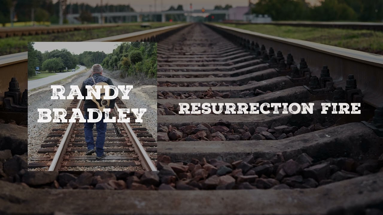 Resurrection Fire - Randy Bradley