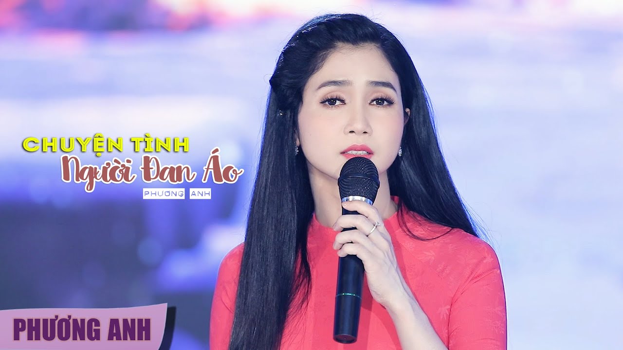 Chuyện Tình Người Đan Áo - Phương Anh (Official MV)