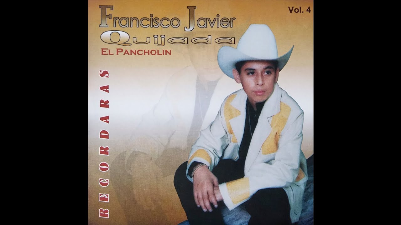 Pa' Que Chinguen A La Suya - Francisco Javier El Pancholin