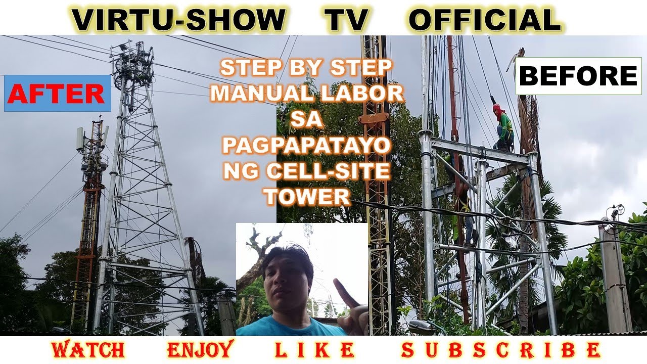 Paano Tinatayo ang isang Cell Site Tower  |  Manual Laboring without Crane  |  EP. 62