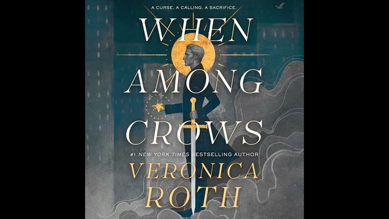 When Among Crows by Veronica Roth | Full Audiobook
