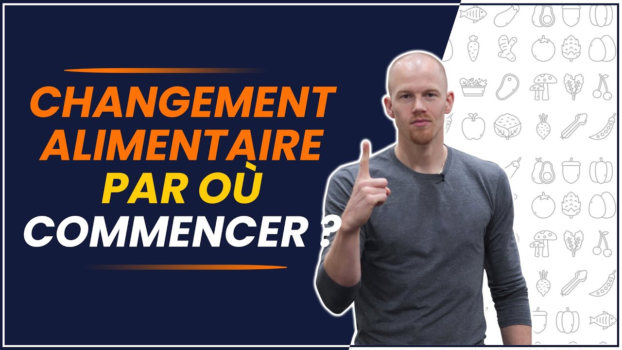 ÉNERGIE ET SANTÉ : les étapes à suivre pour améliorer votre alimentation