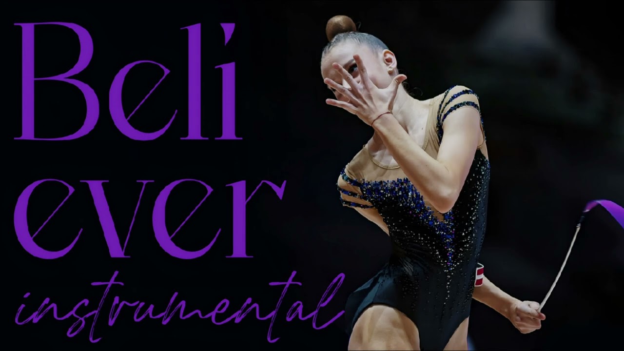 Believer - Instrumental / Music for RG Rhythmic Gymnastics #236