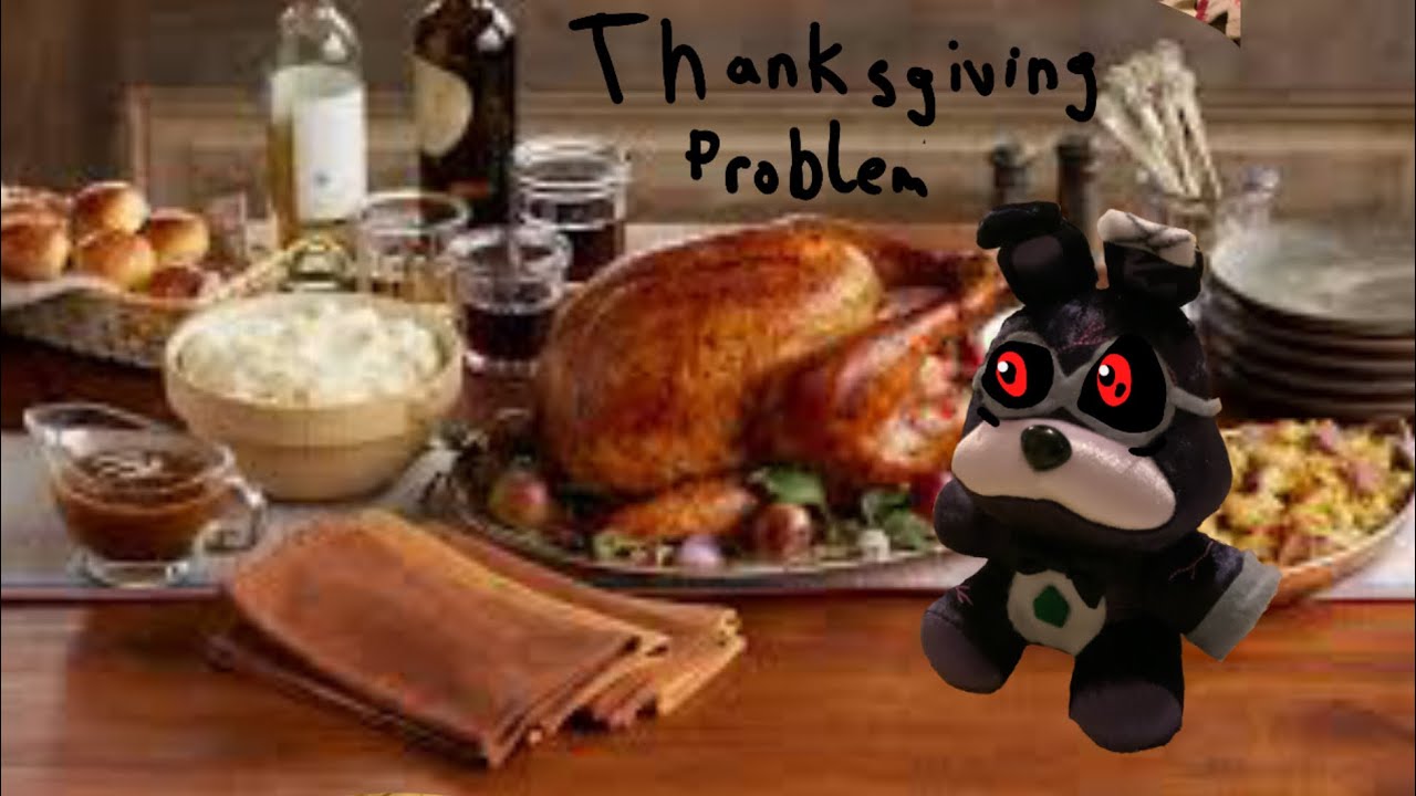 Plush adventures: thanksgiving problem