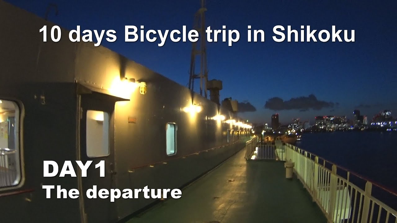 #1 Bicycle trip in Japan (Shikoku)