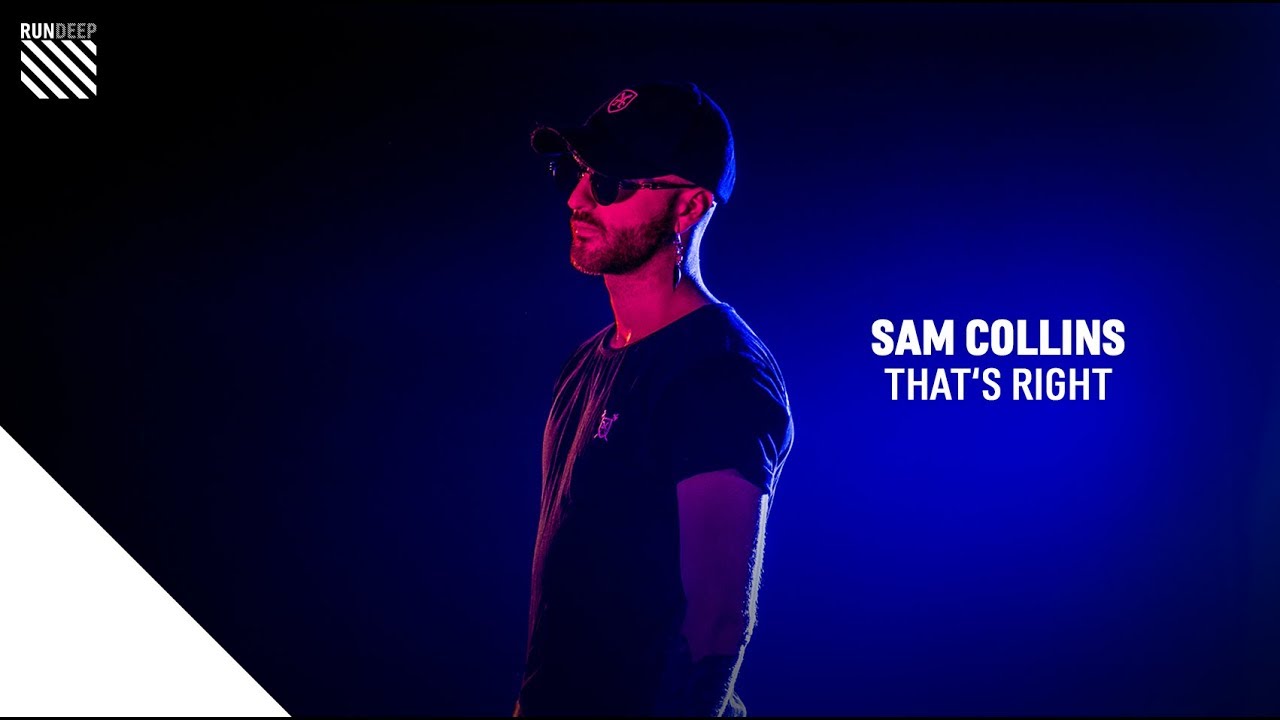Sam Collins - That's Right