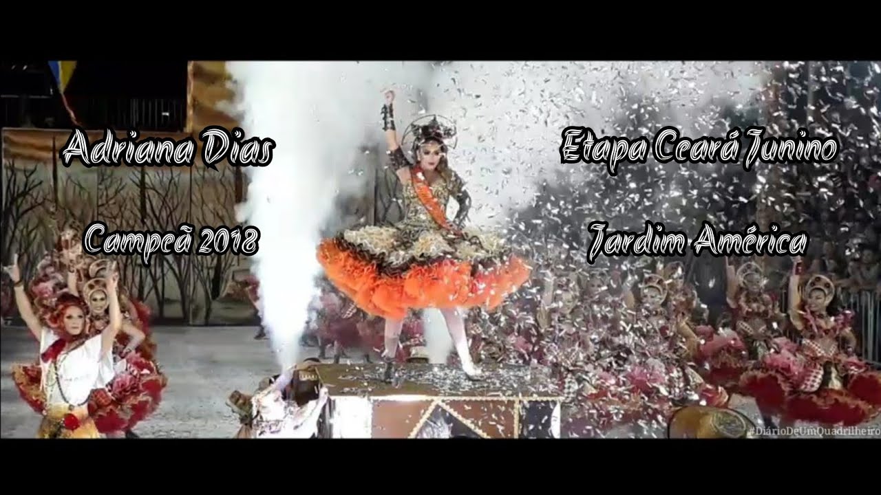 Adriana Dias 2018 - Campeã Etapa Ceará Junino - Jardim América