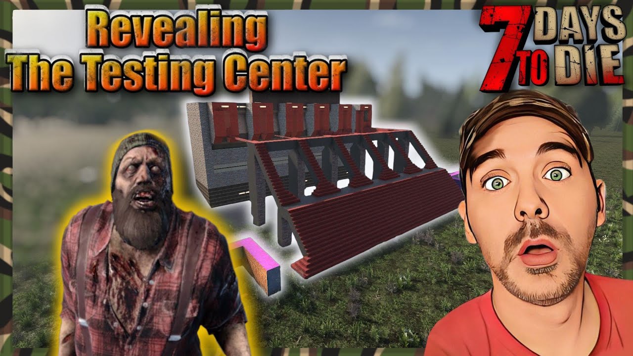 THE TESTING CENTER HORDE BASE ~ 7 Days To Die ~ I'm holding down the 6-person base solo!!!
