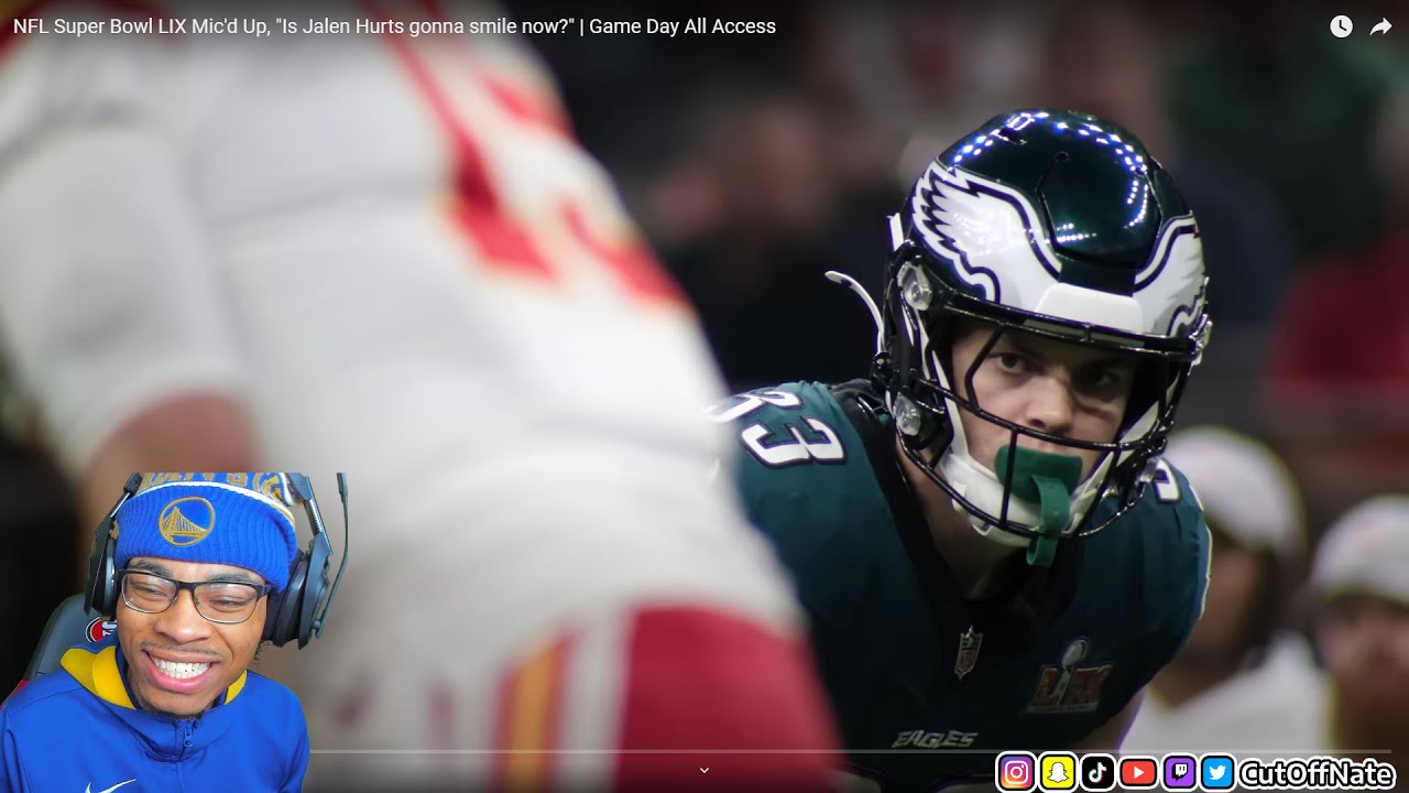 CutOffNate Reacts To NFL Super Bowl LIX Mic'd Up, 