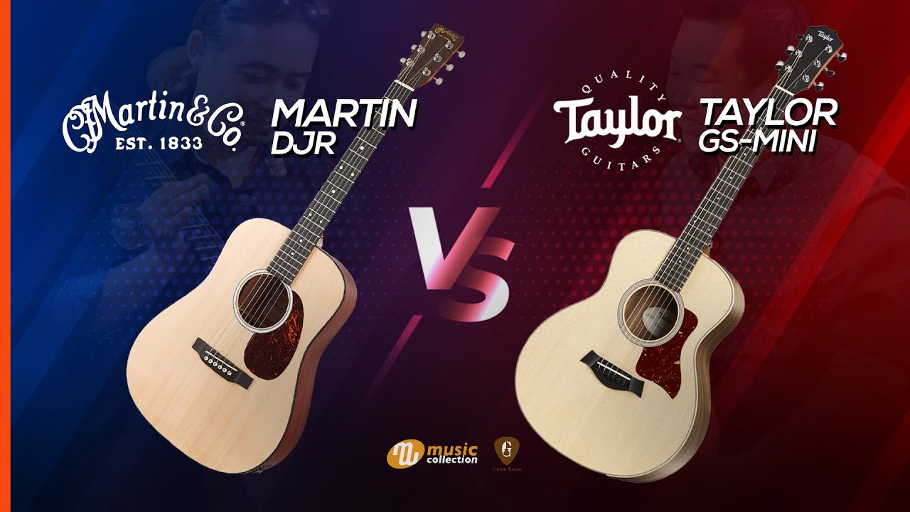 คู่เด็ด 𝐄𝐏. 𝟏 | Martin DJr ต่างจาก Taylor GS Mini ต่างกันอย่างไร? ชี้ให้เห็นทุกจุด [𝐎𝐟𝐟𝐢𝐜𝐢𝐚𝐥-𝐓𝐇]