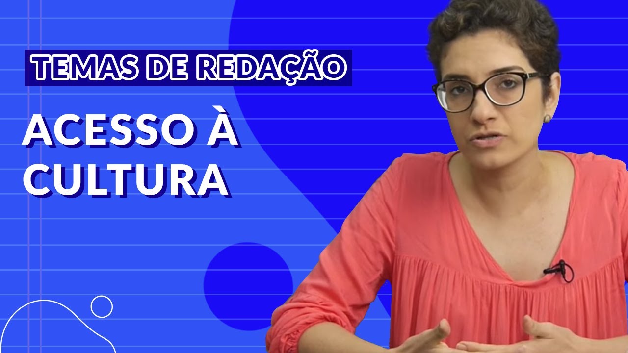 Temas para redação do ENEM - A falta de acesso à cultura na sociedade brasileira