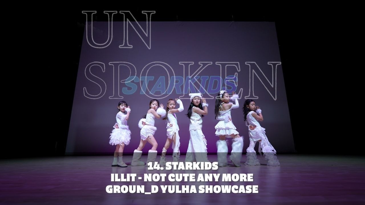 김해댄스학원 그라운디 율하점ㅣYULHA SHOWCASE : UNSPOKEN _ STARKIDS | ILLIT - NOT CUTE ANYMORE @GROUND_DANCE