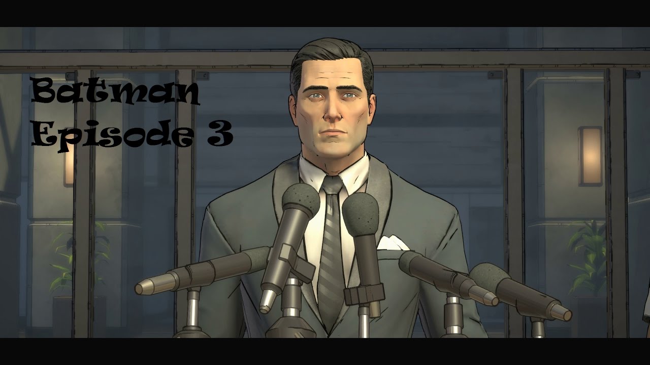 Batman : The Telltale Series - Episode 3 - Noble / Good Choices