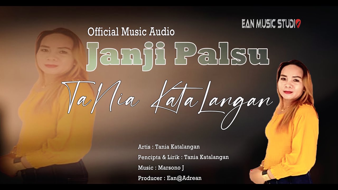 Janji Palsu [Official Music Audio] Tania Katalangan