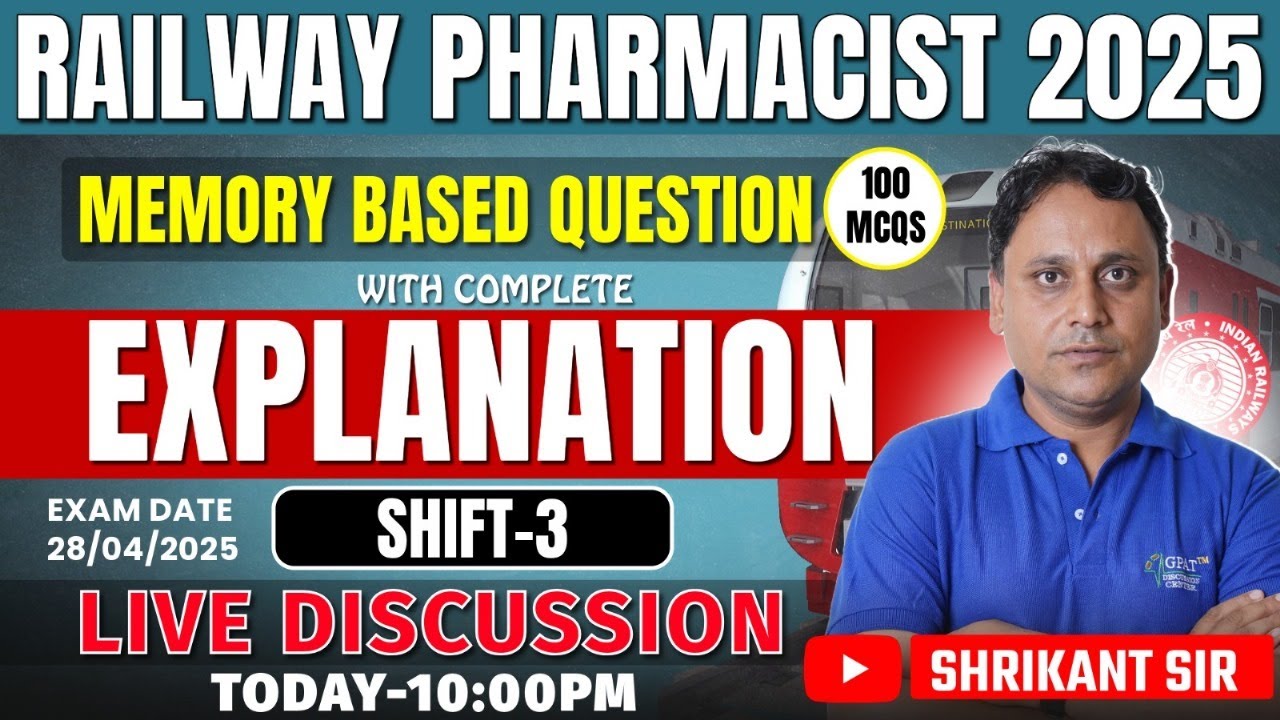 RRB Pharmacist 2025 –Third Shift-28th April 2025 💡 Memory-Based Questions with Complete Explanation