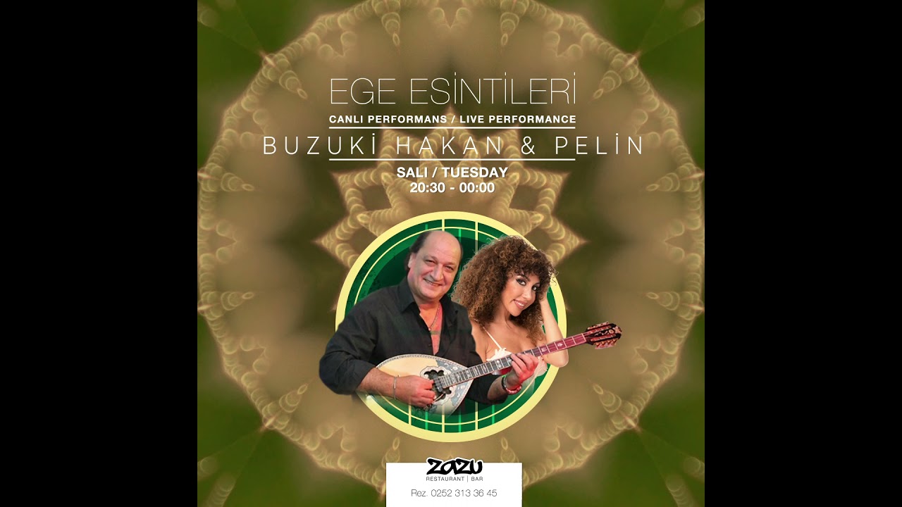 Buzuki Hakan- Pelin/ Salı...