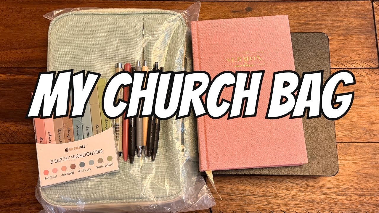 Pack My Church Bag | What's in My Church Bag?