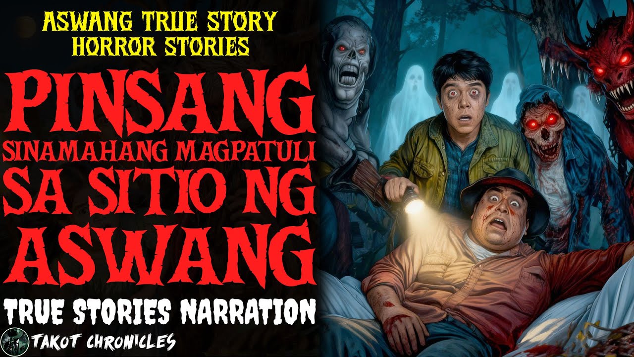PINSANG SINAMAHANG MAGPATULI SA SITIO NG ASWANG | ASWANG TRUE STORY | TAKOT CHRONICLES #horror
