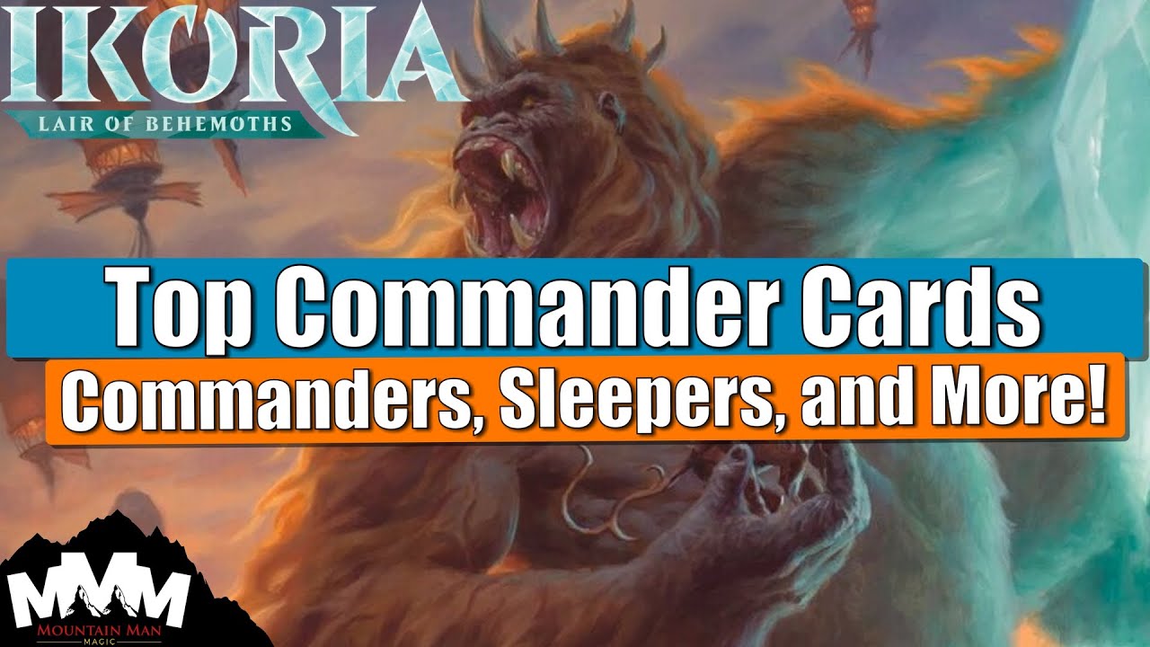 Best Commander Cards In Ikoria - Sleepers Picks, Top Commanders, and Cards to Add to Your Collection