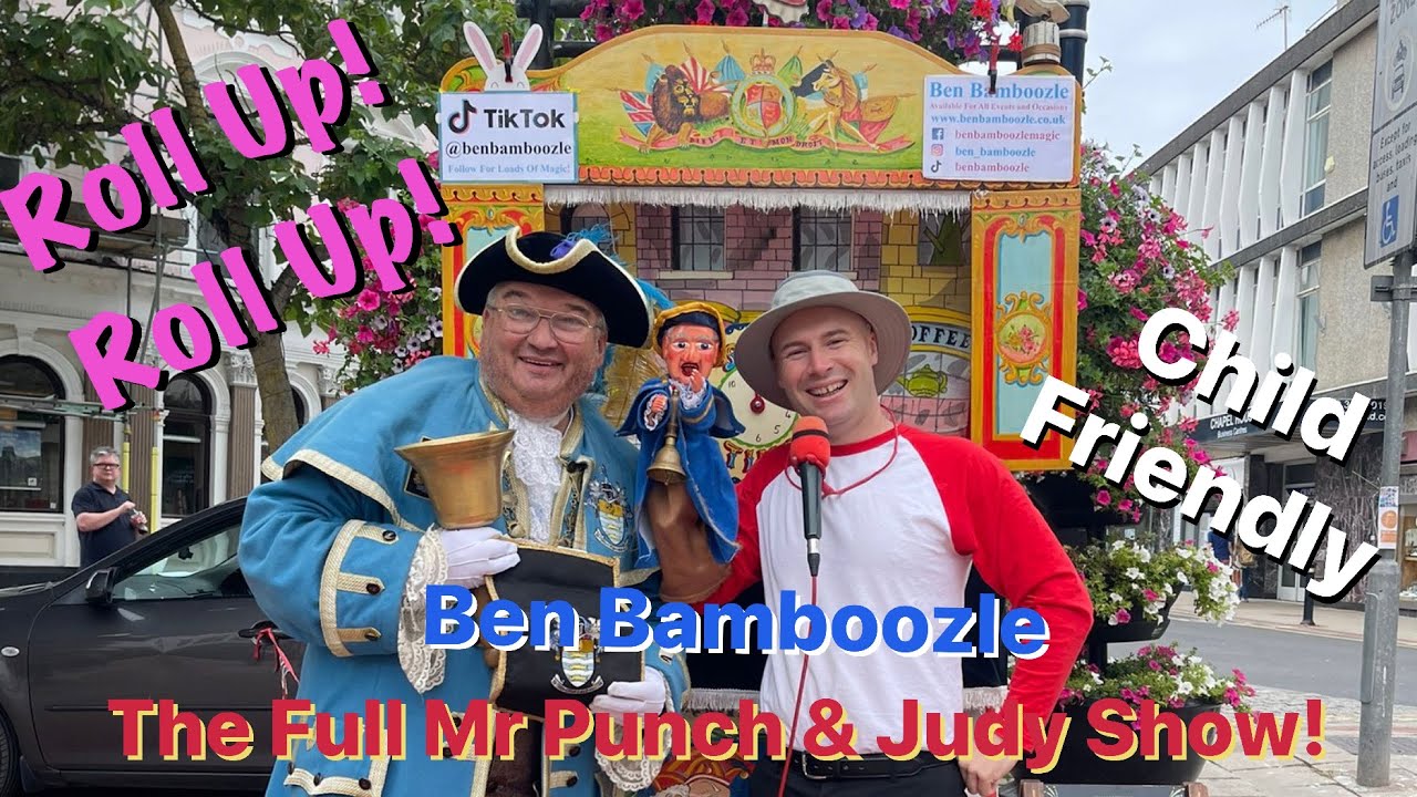 The Full Mr Punch and Judy Show By Ben Bamboozle Filmed In Sunny Worthing, Town Centre