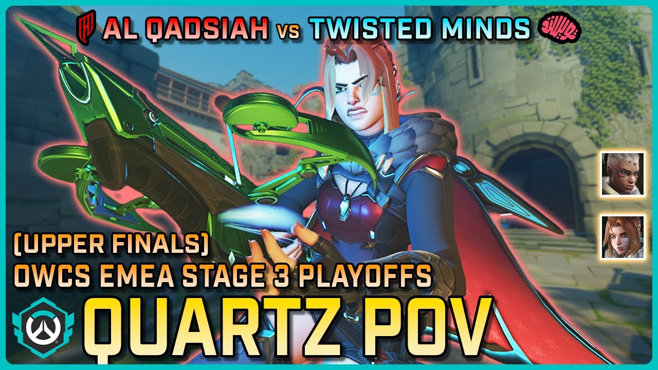 [ Quartz ] EMEA Hitscan GOAT | Al Qadsiah vs Twisted Minds | OWCS EMEA Stage 3 Upper Finals