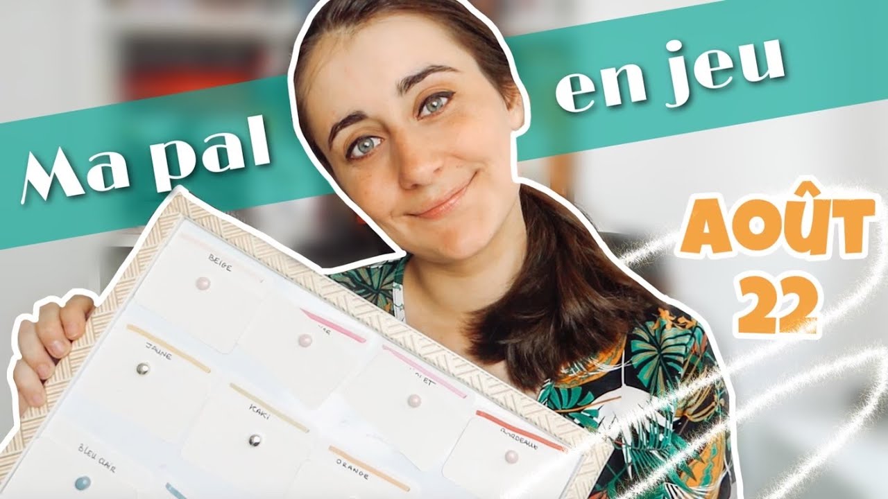 MA PAL EN JEU - Ao&ucirc;t 22 #pilealire #booktube
