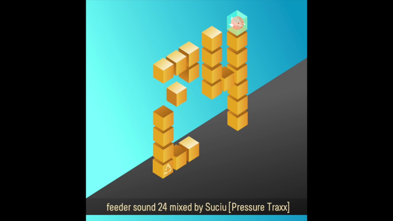 feeder sound 24 mixed by Suciu