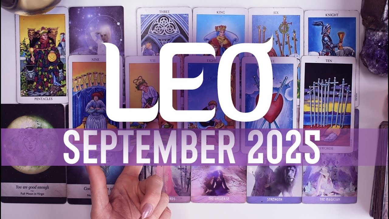 LEO TAROT READING | &ldquo;YOU GET CHOSEN! SEPTEMBER DELIVERS AN INCREDIBLE OPPORTUNITY!&rdquo; September 2025