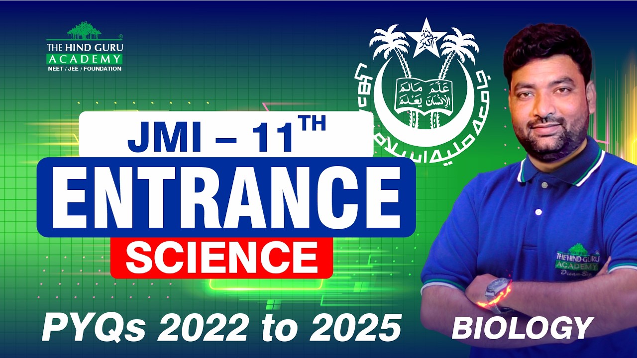 JMI Class 11 Science Entrance 2026 | Biology PYQs 2022-25 🎯✅ #jmi #amu #Entrance #science