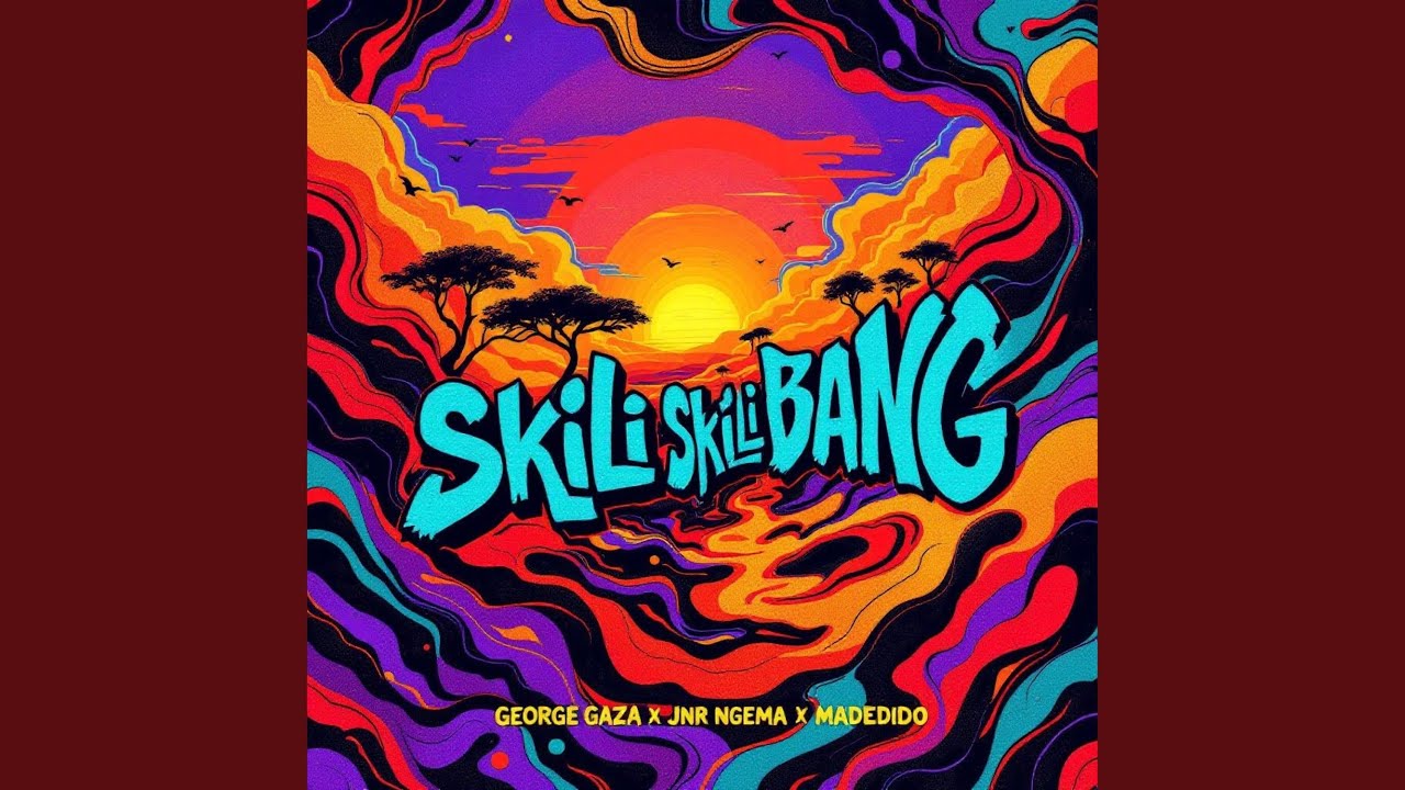 Skili Skili Bang (feat. Madedido & Jnr Ngema)