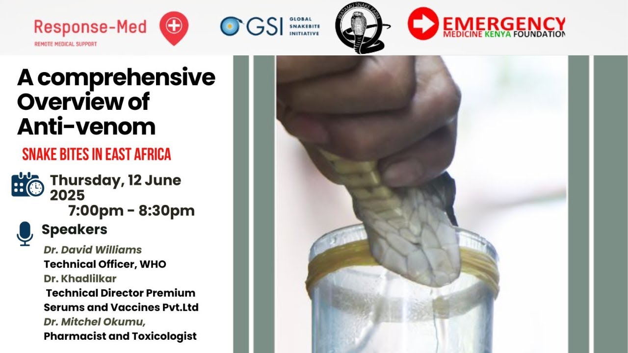 📢 WEBINAR 2: Antivenom – A Comprehensive Overview