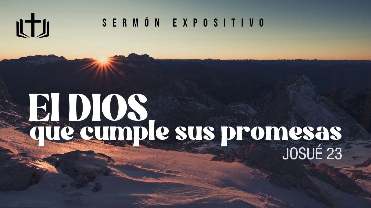 El Dios que Cumple Sus Promesas