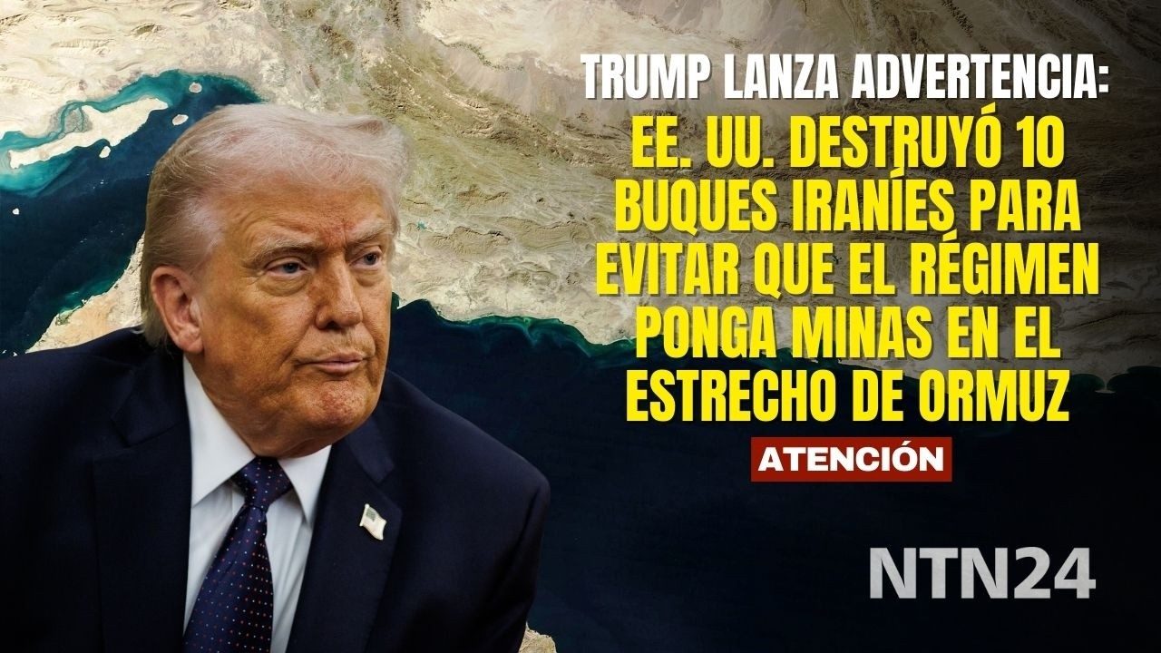 EE. UU. destruyó 10 buques iraníes para evitar que el régimen ponga minas en el estrecho de Ormuz