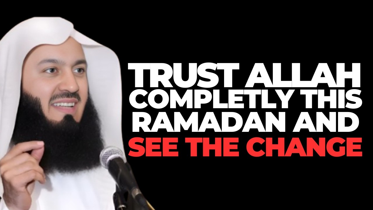 Trust Allah With What You Cannot Control This Ramadan — AND WATCH WHAT HAPPENS