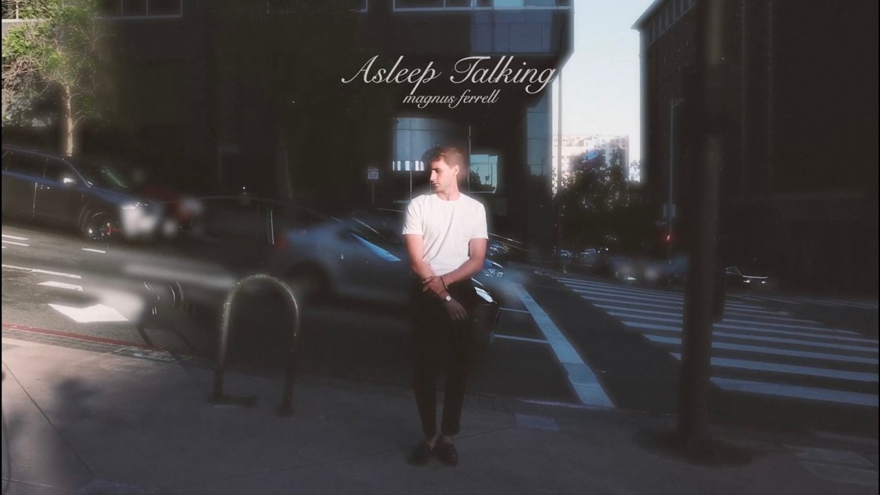 Asleep Talking - Magnus Ferrell (visualizer)