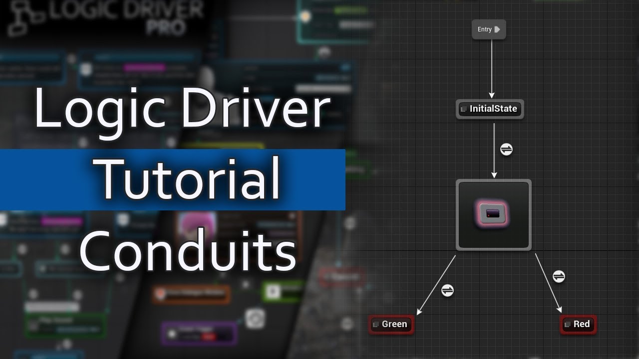Logic Driver Tutorial: Conduits