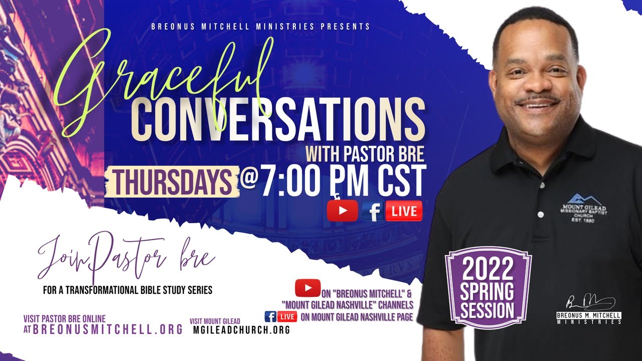 Graceful Conversations | Life Essentials Lesson 14 | July 7, 2022