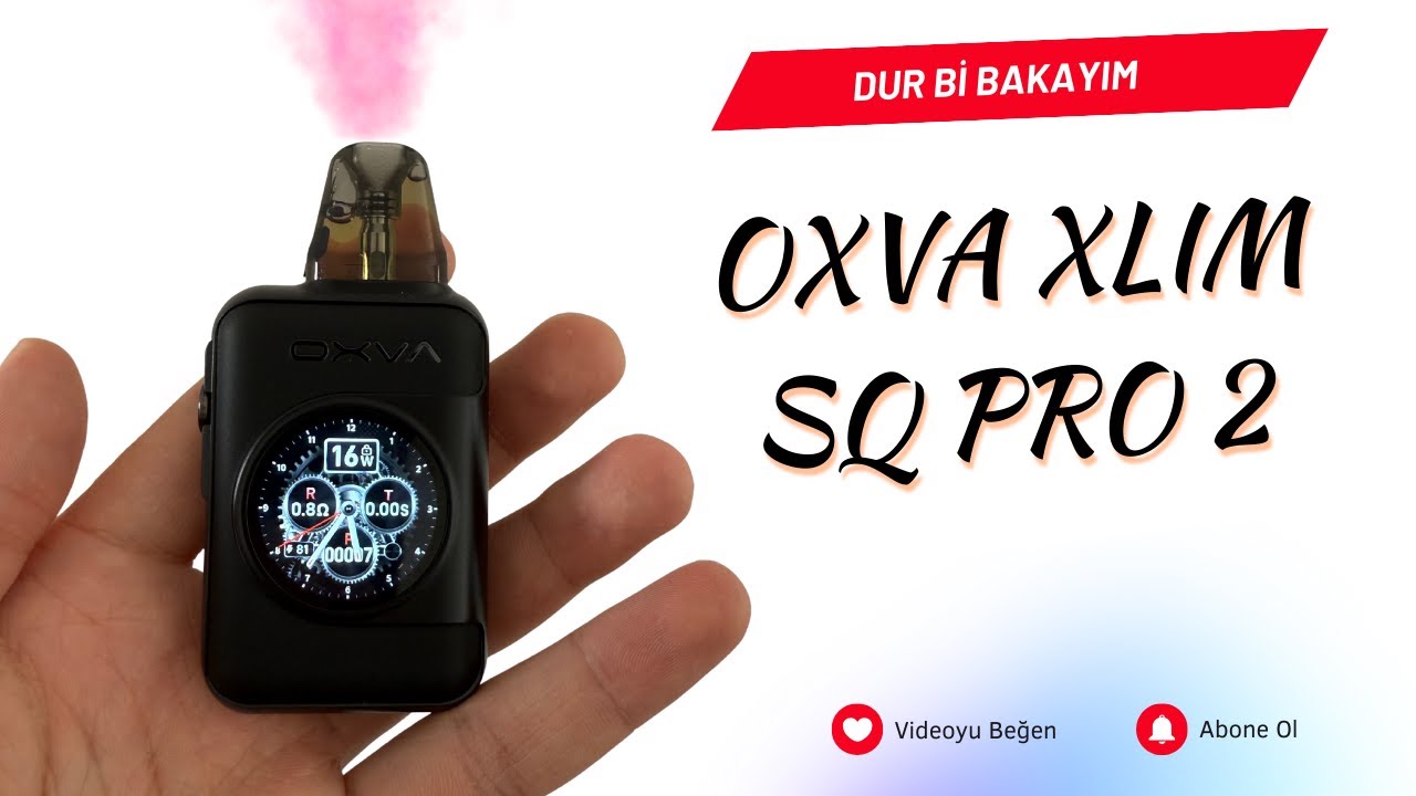 OXVA SQ PRO 2 INCELEME!!!
