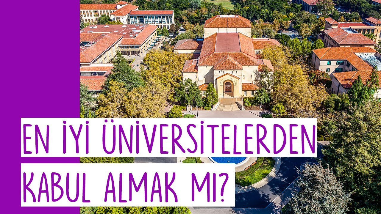 En İyi Üniversitelerden Kabul Almak İçin Nasıl Hazırlıklar Yapmak Gerekiyor?