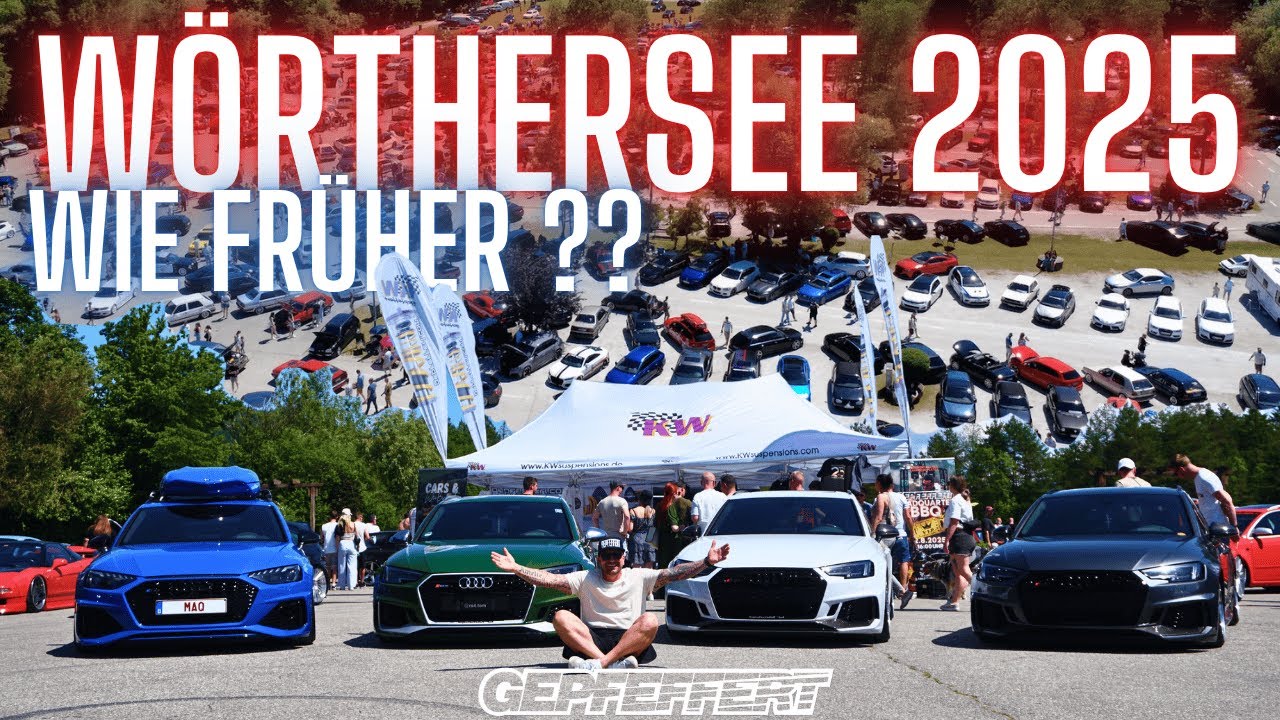 WÖRTHERSEE SO WIE FRÜHER ? / Wörthersee 2025 / gepfeffert.com