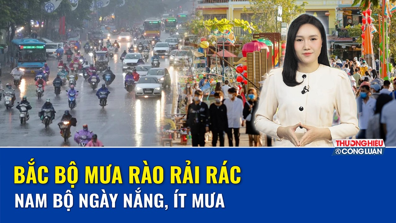 THỜI TIẾT 3 NGÀY TỚI (24 - 26/02): Bắc Bộ mưa rào rải rác; Nam Bộ duy trì ít mưa, ngày nắng | THCL