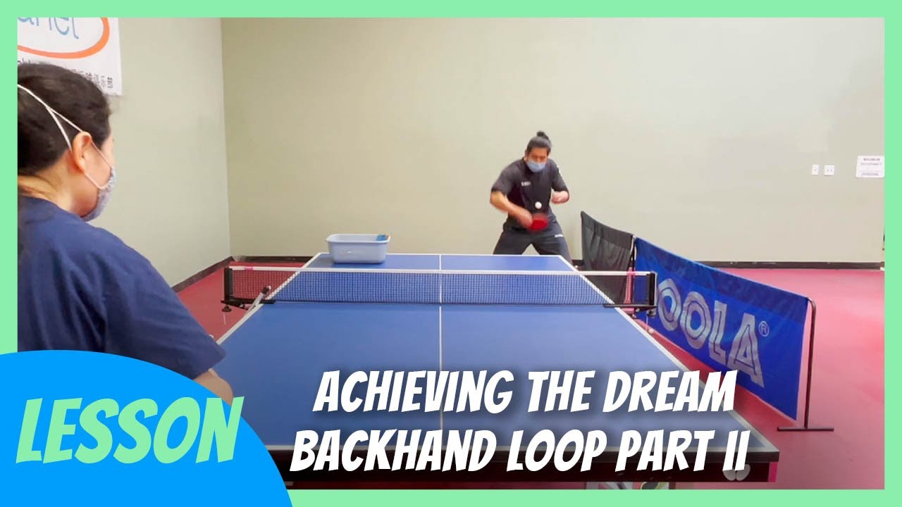 Table Tennis Lesson | 122421 KH Everyone's Dream BACKHAND LOOP Explained in detail PART 2. 백핸드 드라이브