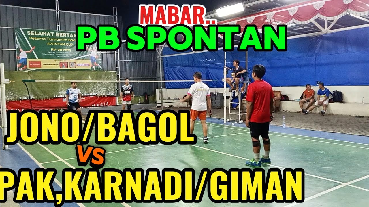JONO/BAGOL VS KARNADI/GIMAN , MABAR PB SPONTAN EMPANG 