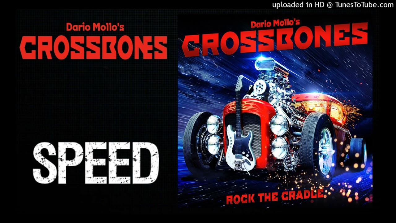 Dario Mollo's Crossbones - Speed