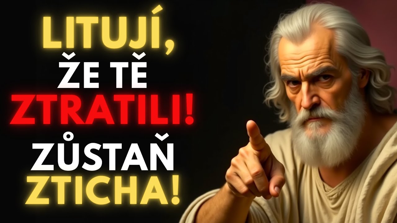 Oni Litují, Že Tě Ztratili — Ale Ne Tak, Jak Si Myslíš | Stoicismus