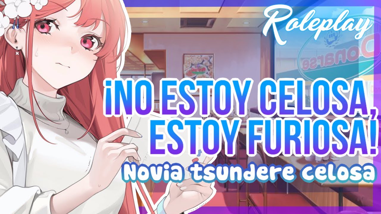 -¡No estoy celosa, estoy furiosa!- Novia tsundere celosa |ASMR Roleplay