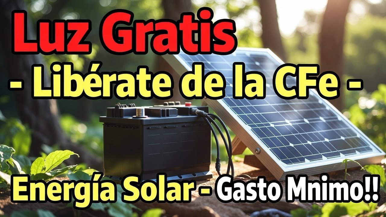 Luz Gratis - Libérate de la CFE - Energía Solar - Gasto Mínimo!!