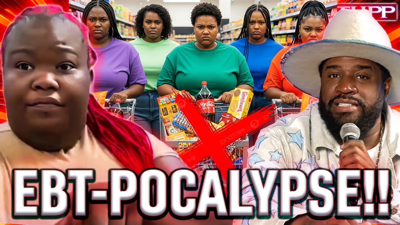 The Sisterhood MELTDOWN as EBT-APOCALYPSE BANS Junk Food and Money Limits@Corey Holcomb​